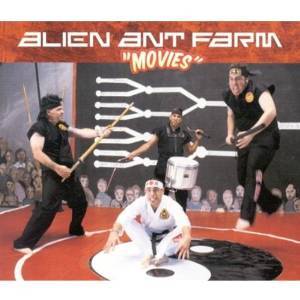 ALIEN ANT FARM - MOVIES (CD)