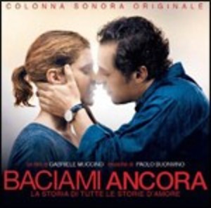 BACIAMI ANCORA (CD) - Click Image to Close