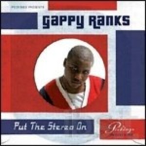 GAPPY RANKS - PUT THE STEREO ON (CD)