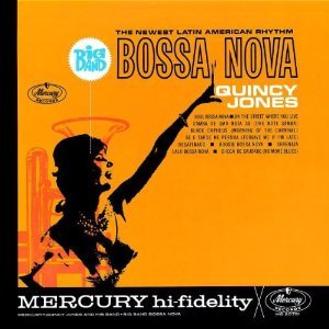 QUINCY JONES - BIG BAND BOSSA NOVA (CD) QUINCY JONES - BIG BAND BOSSA NOVA (CD)