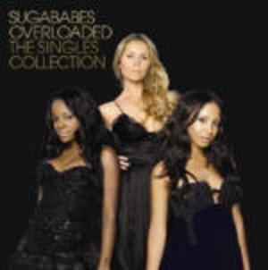 SUGABABES - OVERLOADED THE SINGLES COLLECTION (CD)