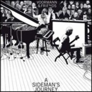 KLAUS VOORMANN & FRIENDS - A SIDEMAN'S JOURNEY (CD)