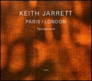 KEITH JARRETT - TESTAMENT. PARIS-LONDON -3CD (CD) KEITH JARRETT - TESTAMENT. PARIS-LONDON -3CD (CD)