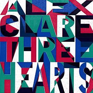 ALEX CLARE - THREE HEARTS (CD) ALEX CLARE - THREE HEARTS (CD)