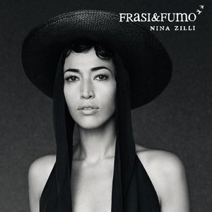 NINA ZILLI - FRASI & FUMO (CD) NINA ZILLI - FRASI & FUMO (CD)
