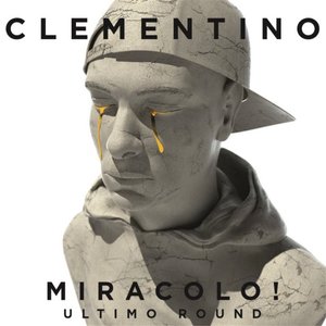 CLEMENTINO - MIRACOLO ULTIMO ROUND! -SANREMO 2016 -2CD (CD) CLEMENTINO - MIRACOLO ULTIMO ROUND! -SANREMO 2016 -2CD (CD)
