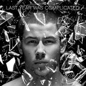 NICK JONAS - LAST YEAR WAS COMPLICATED IMPORT (CD)