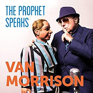 VAN MORRISON - THE PROPHET SPEAKS (CD) VAN MORRISON - THE PROPHET SPEAKS (CD)