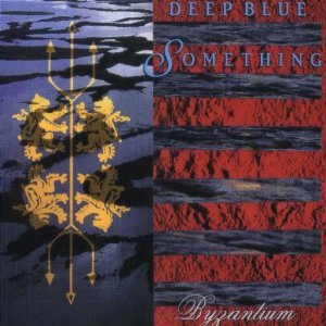 DEEP BLUE SOMETHING - BYZANTIUM (CD) DEEP BLUE SOMETHING - BYZANTIUM (CD)