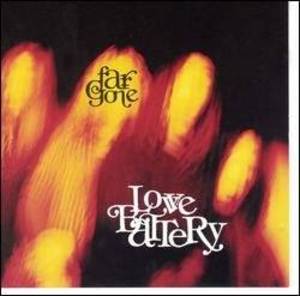 LOVE BATTERY - FAR GONE (CD)