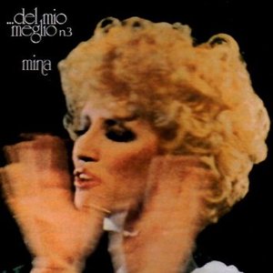 MINA - DEL MIO MEGLIO N.3 -RMX (CD) MINA - DEL MIO MEGLIO N.3 -RMX (CD)