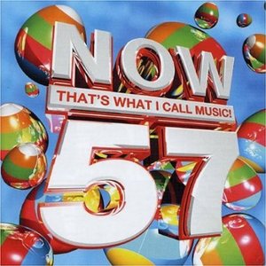 NOW THAT'S WHAT I CALL MUSIC! 57 (CD) NOW THAT'S WHAT I CALL MUSIC! 57 (CD)