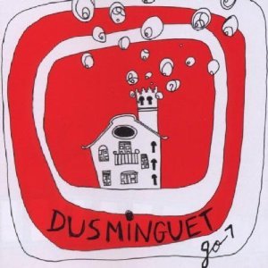 DUSMINGUET - GO (CD) DUSMINGUET - GO (CD)