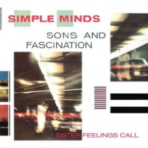 SIMPLE MINDS - SONS AND FASCINATION (CD) - Click Image to Close