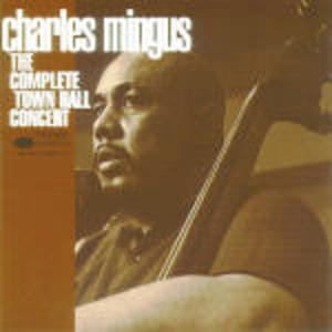THE COMPLETE TOWN HALL CONCERT (CD) THE COMPLETE TOWN HALL CONCERT (CD)