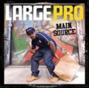 LARGE PRO - MAIN SOURCE LARGE PRO (CD) LARGE PRO - MAIN SOURCE LARGE PRO (CD)