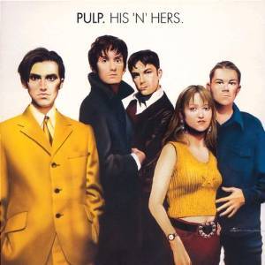 PULP - IS'N'HERS (CD) PULP - IS'N'HERS (CD)