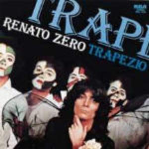 RENATO ZERO - TRAPEZIO (CD) RENATO ZERO - TRAPEZIO (CD)