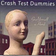 CRASH TEST DUMMIES - GIVE YOURSELF A HAND MUSICASSETTA (MC)