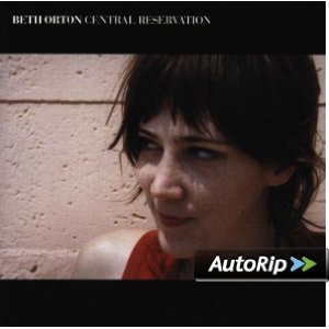 BETH ORTON - CENTRAL RESERVATION (CD) BETH ORTON - CENTRAL RESERVATION (CD)
