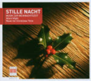 STILLE NACHT. MUSICHE NATALIZIE -NATALE (CD) STILLE NACHT. MUSICHE NATALIZIE -NATALE (CD)