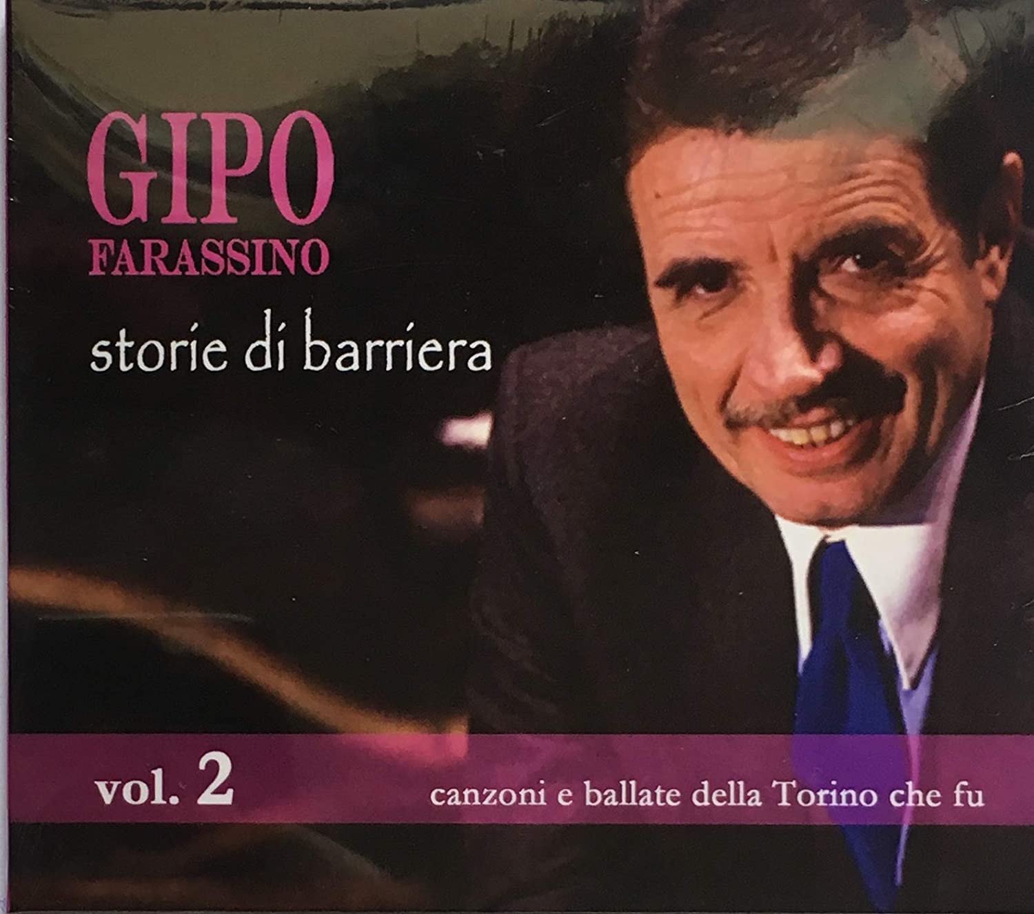 GIPO FARASSINO - STORIE DI BARRIERA VOL. 2 (CD) GIPO FARASSINO - STORIE DI BARRIERA VOL. 2 (CD)