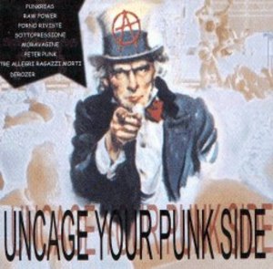 UNCAGE YOU PUNK SIDE (CD)