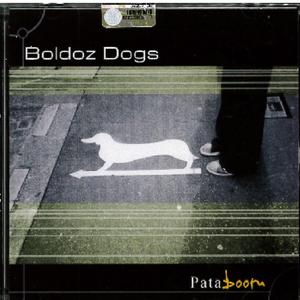 BOLDOZ DOGS - PATABOOM (CD)