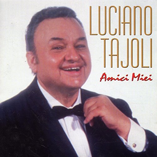 LUCIANO TAJOLI - AMICI MIEI (CD) LUCIANO TAJOLI - AMICI MIEI (CD)