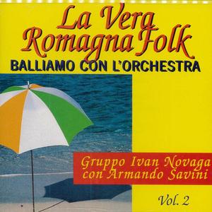 VERA ROMAGNA - LA VERA ROMAGNA FOLK VOL.2 (CD) - Clicca l'immagine per chiudere