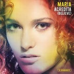 MARIA - ACREDITA (BELIEVE) (CD)