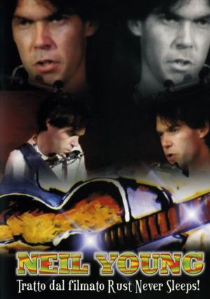 NEIL YOUNG TRATTO DAL FILMATO RUST NEVER SLEEPS (DVD) NEIL YOUNG TRATTO DAL FILMATO RUST NEVER SLEEPS (DVD)