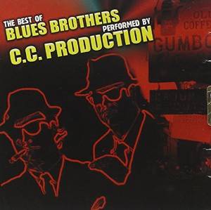 C.C. PRODUCTION - THE BEST OF BLUES BROTHERS (CD)