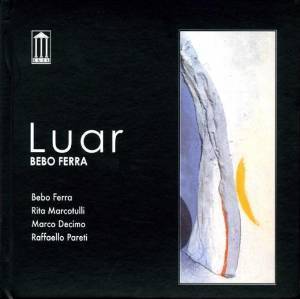 BEBO FERRA - LUAR (CD) BEBO FERRA - LUAR (CD)