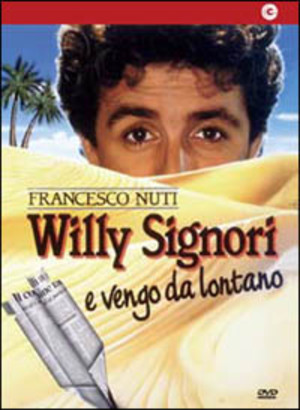 WILLY SIGNORI E VENGO DA LONTANO (DVD) WILLY SIGNORI E VENGO DA LONTANO (DVD)