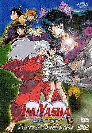 INUYASHA THE MOVIE 2 IL CASTELLO AL DI LA' DELLO SPECCHIO (DVD) INUYASHA THE MOVIE 2 IL CASTELLO AL DI LA' DELLO SPECCHIO (DVD)