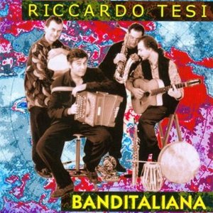 RICCARDO TESI - BANDAITALIANA (CD) RICCARDO TESI - BANDAITALIANA (CD)