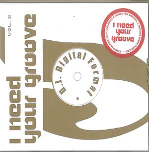 I NEED YOUR GROOVE VOLII (CD) I NEED YOUR GROOVE VOLII (CD)