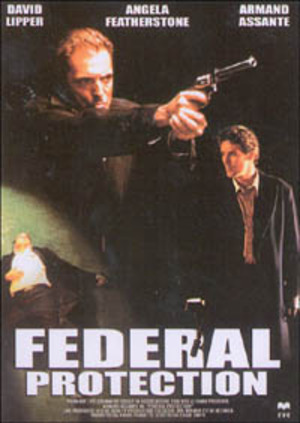FEDERAL PROTECTION (DVD) FEDERAL PROTECTION (DVD)