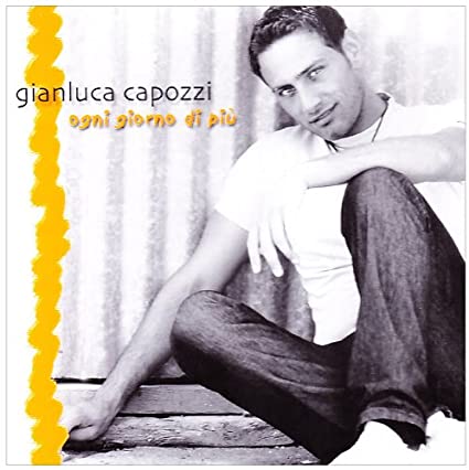 GIANLUCA CAPOZZI - OGNI GIORNO DI PIU' (CD) GIANLUCA CAPOZZI - OGNI GIORNO DI PIU' (CD)