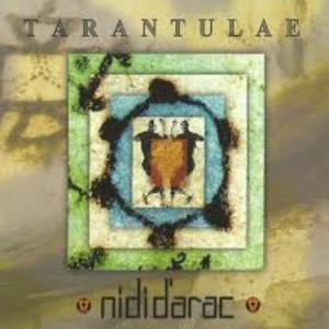 NIDI D'ARAC - TARANTULAE (CD) NIDI D'ARAC - TARANTULAE (CD)