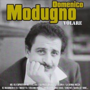 DOMENICO MODUGNO - VOLARE (CD) DOMENICO MODUGNO - VOLARE (CD)