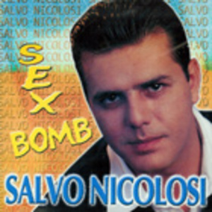 SALVO NICOLOSI - SEX BOMB (CD)