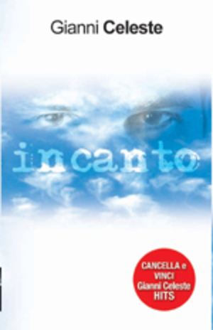 GIANNI CELESTE - INCANTO (CD) GIANNI CELESTE - INCANTO (CD)
