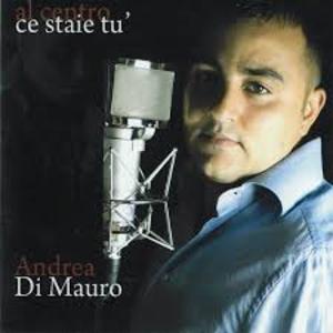 ANDREA DI AMURO - AL CENTRO CE STAIE TU (CD)