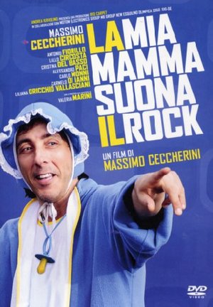 LA MIA MAMMA SUONA IL ROCK (DVD)