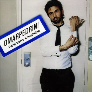 OMAR PEDRINI - PANE BURRO MEDICINE (CD) OMAR PEDRINI - PANE BURRO MEDICINE (CD)