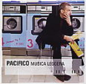 PACIFICO - MUSICA LEGGERA (CD) - Clicca l'immagine per chiudere