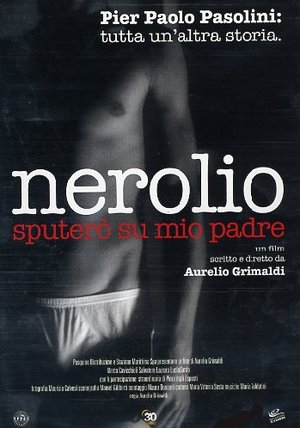 NEROLIO - SPUTERO' SU MIO PADRE (DVD) - Clicca l'immagine per chiudere