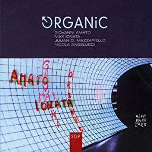 AMATO / IONATA - ORGANIC (CD) AMATO / IONATA - ORGANIC (CD)